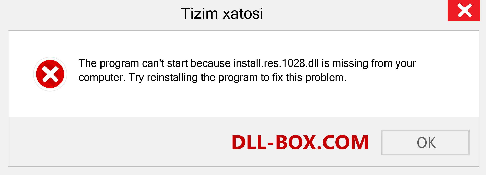 install.res.1028.dll fayli yo'qolganmi?. Windows 7, 8, 10 uchun yuklab olish - Windowsda install.res.1028 dll etishmayotgan xatoni tuzating, rasmlar, rasmlar